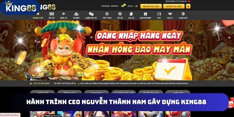 CEO King88 trải qua hành trình gian nan xây dựng nhà cái