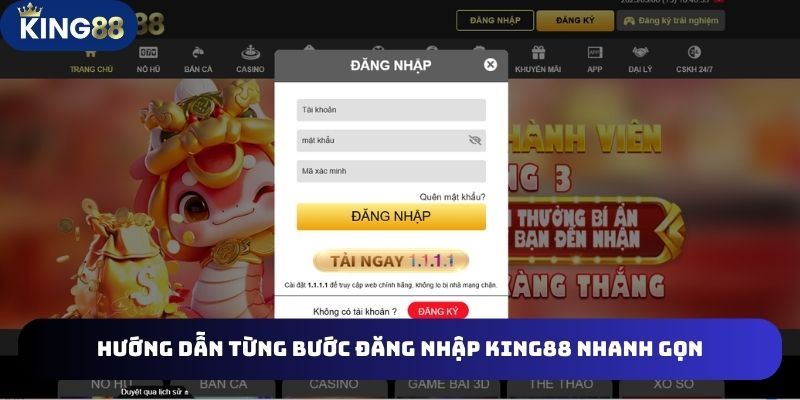 Tham khảo 6 bước đăng nhập King88 thành công