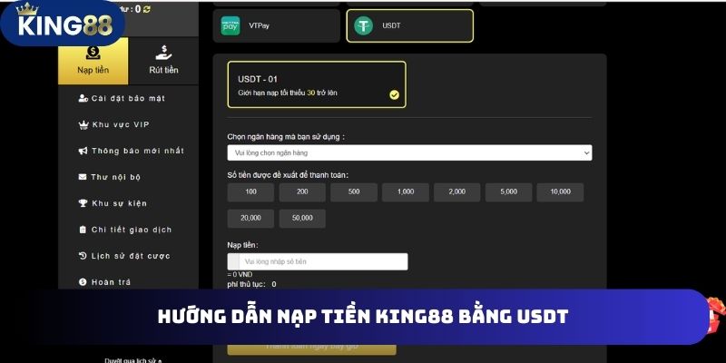 Hướng dẫn nạp tiền King88 bằng USDT